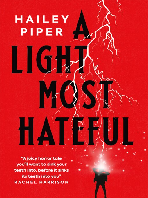 Title details for A Light Most Hateful by Hailey Piper - Available